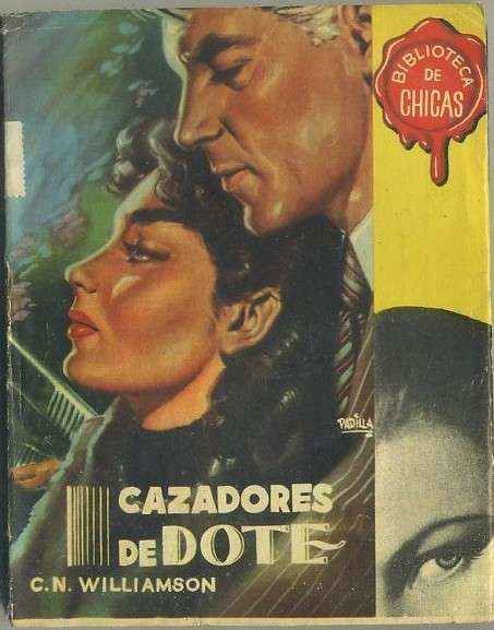 CAZADORES DE DOTE. BIBLIOTECA DE CHICAS Nº 53. EDIT. CID