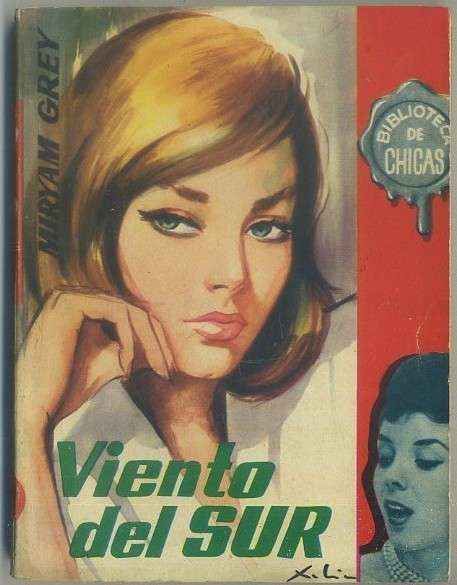 VIENTO DEL SUR.. BIBLIOTECA DE CHICAS Nº 354. EDIT. CID