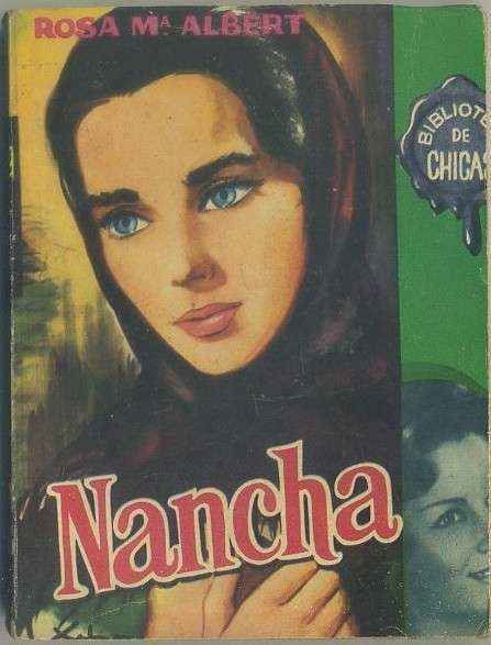 NANCHA.. BIBLIOTECA DE CHICAS Nº 356. EDIT. CID