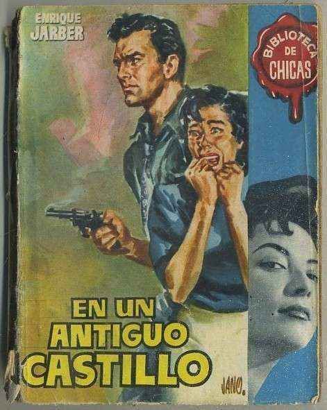 EN UN ANTIGUO CASTILLO.. BIBLIOTECA DE CHICAS Nº 154. EDIT. CID