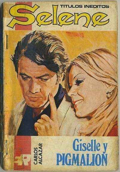 GISELLE Y PIGMALION. TITULOS INEDITOS SELENE Nº 56 EDIT. ROLLAN