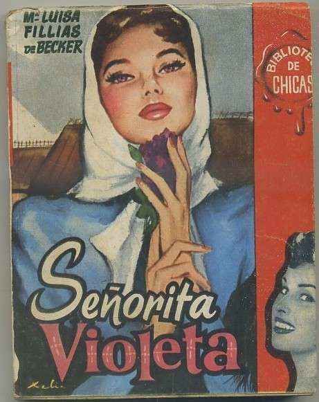 SEÑORITA VIOLETA TOMO ll. BIBLIOTECA DE CHICAS Nº 106. EDIT. CID
