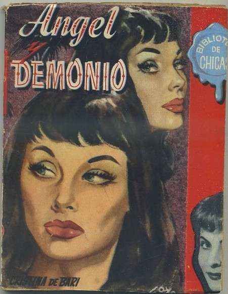 ANGEL Y DEMONIO. BIBLIOTECA DE CHICAS Nº 113. EDIT. CID
