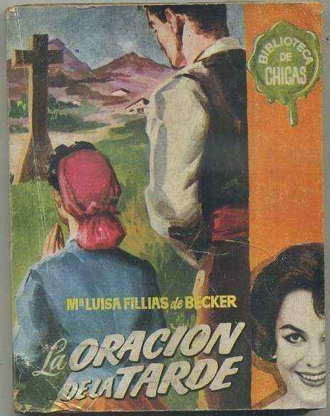 LA ORACION DE LA TARDE. BIBLIOTECA DE CHICAS Nº 195. EDIT. CID