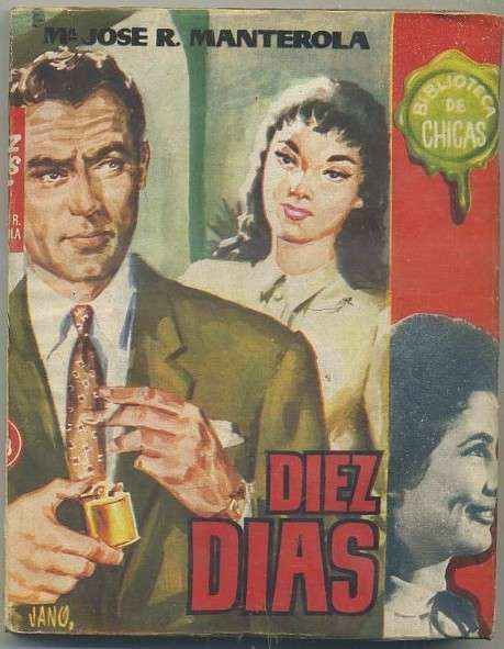 DIEZ DIAS. BIBLIOTECA DE CHICAS Nº 178. EDIT. CID
