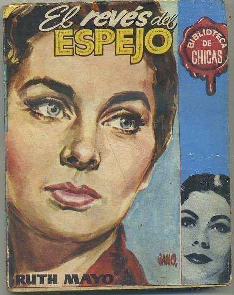 EL REVES DEL ESPEJO. BIBLIOTECA DE CHICAS Nº 151. EDIT. CID