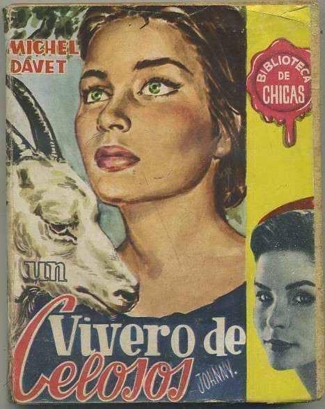 UN VIVERO DE CELOSOS. BIBLIOTECA DE CHICAS Nº 169. EDIT. CID