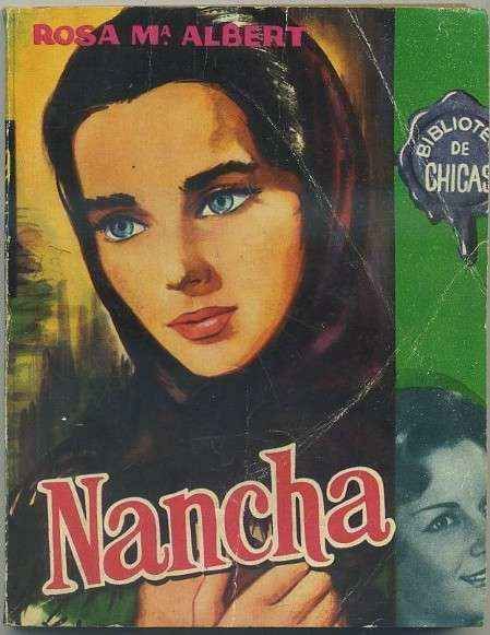 NANCHA. BIBLIOTECA DE CHICAS Nº 356