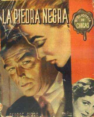 LA PIEDRA NEGRA.. COLECCIÓN BIBLIOTECA DE CHICAS Nº34.