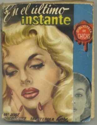 EN EL ULTIMO INSTANTE TOMO l. BIBLIOTECA DE CHICAS Nº 119