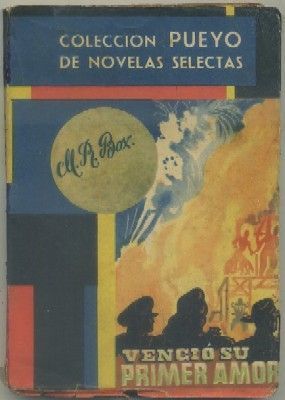 VENCIO SU PRIMER AMOR. COL. PUEYO NOVELAS SELECTAS Nº 344
