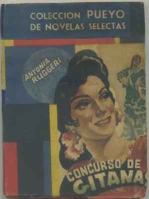 CONCURSO DE GITANAS. COL. PUEYO NOVELAS SELECTAS Nº 267