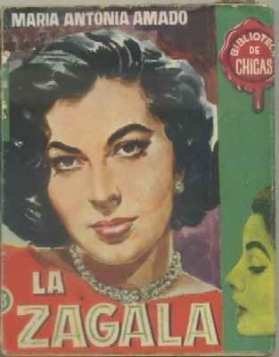LA ZAGALA. BIBLIOTECA DE CHICAS Nº 153. EDIT. CID