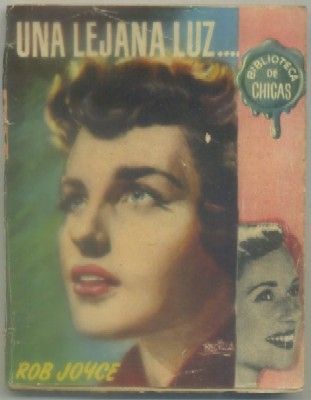 UNA LEJANA LUZ…BIBLIOTECA DE CHICAS Nº 29