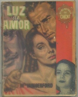 LUZ DE AMOR. BIBLIOTECA DE CHICAS Nº 142