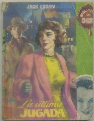 LA ULTIMA JUGADA. BIBLIOTECA DE CHICAS Nº 209