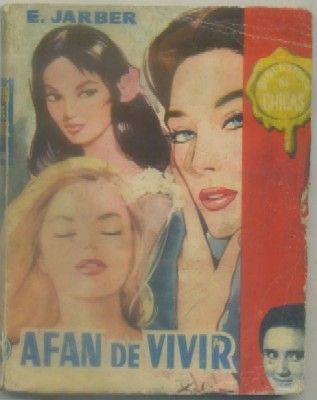AFAN DE VIVIR. BIBLIOTECA DE CHICAS Nº 240
