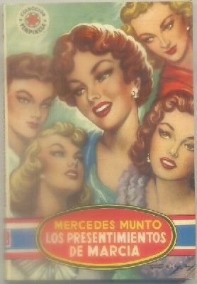 LOS PRESENTIMIENTOS DE MARCIA. COL. PIMPINELA Nº 301. BRUGUERA