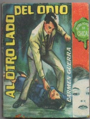 AL OTRO LADO DEL ODIO. BIBL. DE CHICAS Nº 365. EDIT. CID