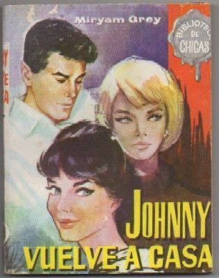 JOHNNY VUELVE CASA. BIBL. DE CHICAS Nº 440. EDIT. CID