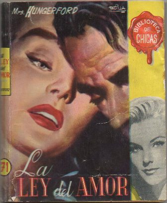 LA LEY DEL AMOR. BIBLIOTECA DE CHICAS Nº 71. EDIT. CID