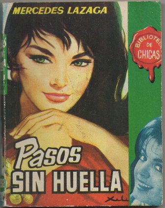 PASOS SIN HUELLA. BIBLIOTECA DE CHICAS Nº 292. EDIT. CID