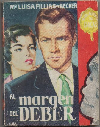 AL  MARGEN DEL DEBER. BIBLIOTECA DE CHICAS Nº 207. EDIT. CID