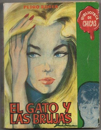 EL GATO Y LAS BRUJAS. BIBLIOTECA DE CHICAS Nº 262. EDIT. CID