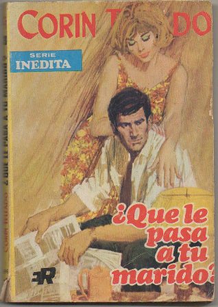 ¿QUE LE PASA A TU MARIDO? COL. CORIN TELLADO Nº 190