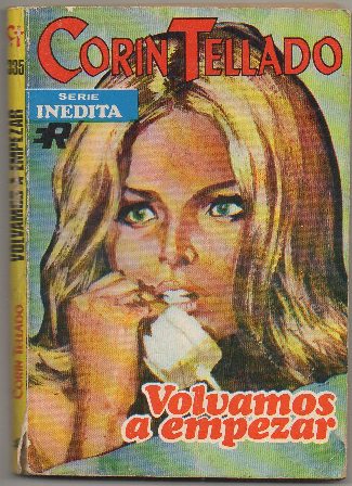 VOLVAMOS A EMPEZAR. COL. CORIN TELLADO Nº 335