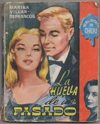 LA HUELLA DE UN PASADO. BIBLIOTECA DE CHICAS Nº 112. EDIT. CID