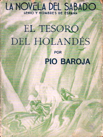 EL TESORO DEL HOLANDES - LA NOVELA DEL SABADO. AÑO I - Nº 3