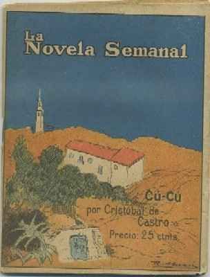 CÚ-CÚ. COL. LA NOVELA SEMANAL AÑO lll Nº 84