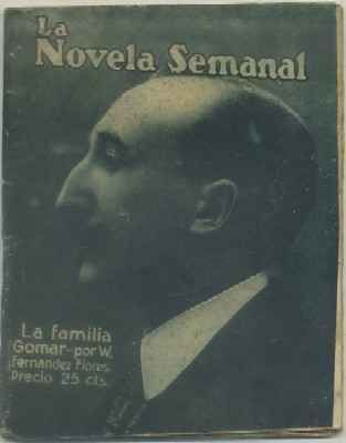 LA FAMILIA GOMAR. COL. LA NOVELA SEMANAL AÑO ll Nº 51