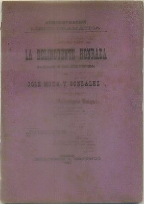 LA DELINCUENTE HONRADA. MELODRAMA
