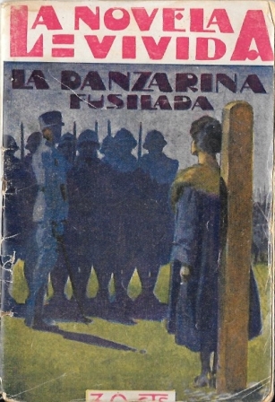 LA DANZARINA FUSILADA - LA NOVELA VIVIDA AÑO I - 5-V-928 Nº 1