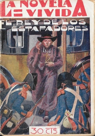 EL REY DE LOS ESTAFADORES - LA NOVELA VIVIDA AÑO I - 2-VI-928 Nº 5