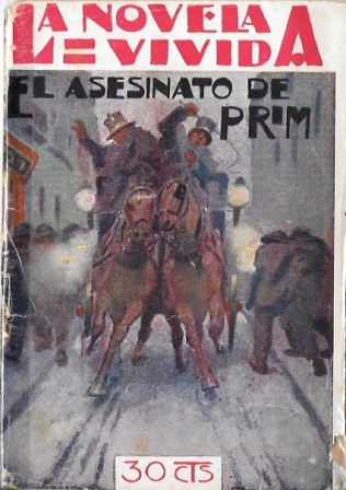 EL ASESINATO DE PRIM - LA NOVELA VIVIDA AÑO I - 9-VI-928 Nº 6