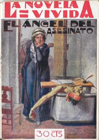 EL ANGEL DEL ASESINATO - LA NOVELA VIVIDA AÑO I -23-VI-928 Nº 8