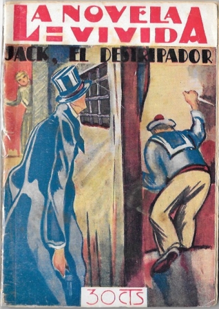 JACK EL DESTRIPADOR - LA NOVELA VIVIDA AÑO I -28-VII-928 Nº 13