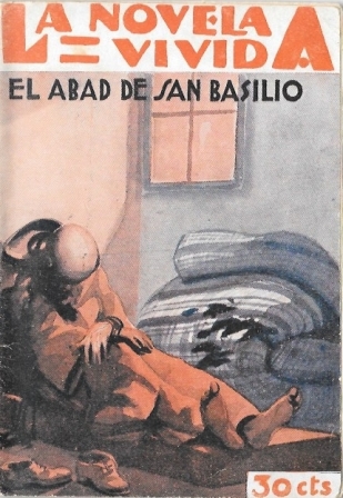EL ABAD DE SAN BASILIO - LA NOVELA VIVIDA AÑO II -13-IV-929 Nº 50