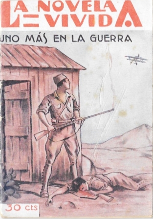 ¡UNO MAS EN LA GUERRA! - LA NOVELA VIVIDA AÑO II -4-V-929 Nº 53