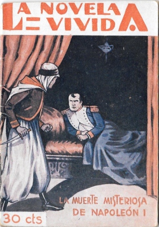 LA MUERTE MISTERIOSA DE NAPOLEON 1 - LA NOVELA VIVIDA AÑO II -27-VII-929 Nº 65