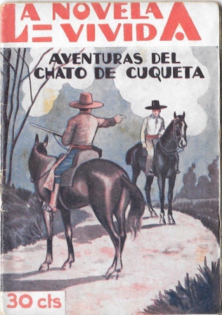 AVENTURAS DEL CHATO DE CUQUETA - LA NOVELA VIVIDA AÑO II -31-VIII-929 Nº 70