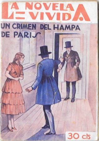 UN CRIMEN DEL HAMPA EN PARIS - LA NOVELA VIVIDA AÑO II -21-IX-929 Nº 73
