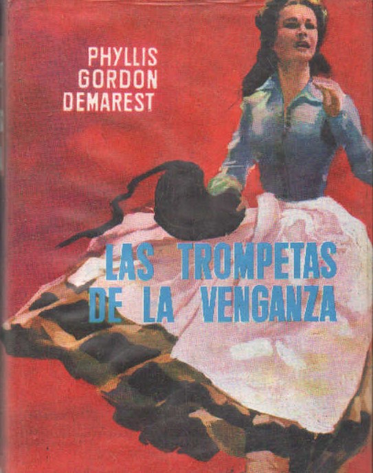 LAS TROMPETAS DE LA VENGANZA
