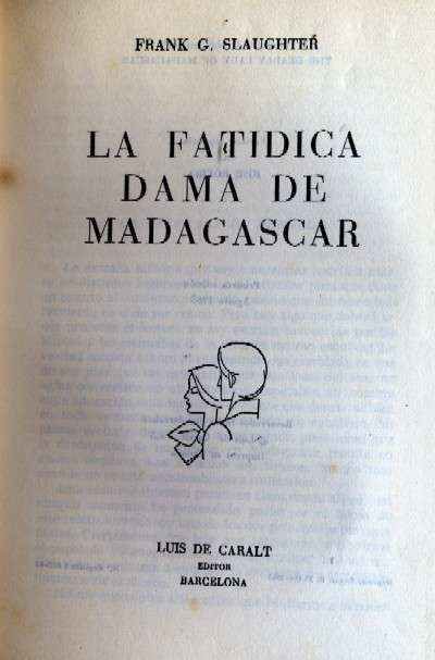 LA FATIDICA DAMA DE MADAGASCAR