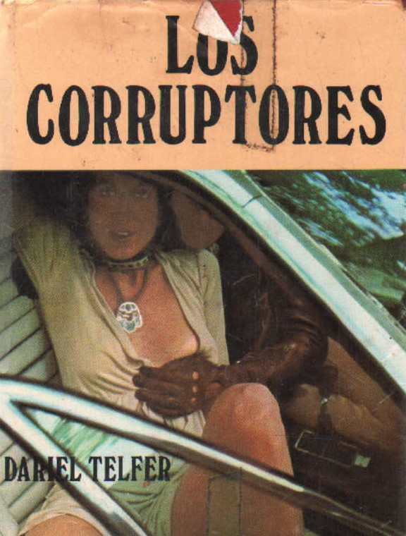LOS CORRUPTORES