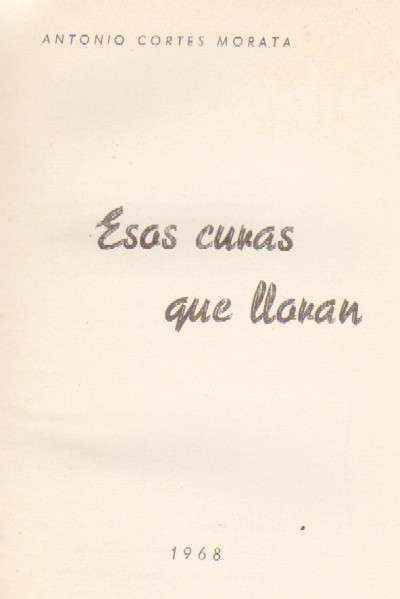 ESOS CURAS QUE LLORAN