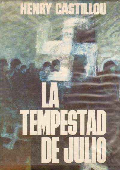 LA TEMPESTAD DE JULIO